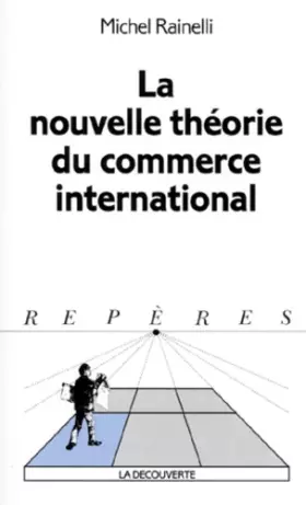 Couverture du produit · La nouvelle théorie du commerce international