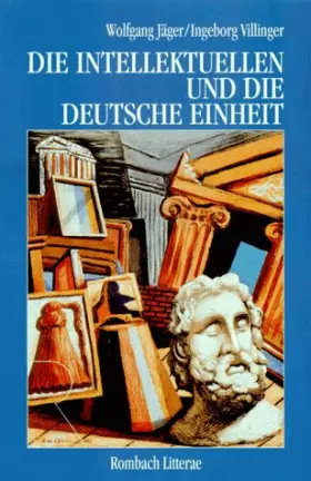 Couverture du produit · Die Intellektuellen und die Deutsche Einheit