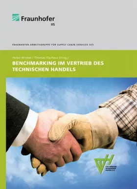 Couverture du produit · Benchmarking im Vertrieb des Technischen Handels: Ergebnisse einer mehrjährigen Studienreihe