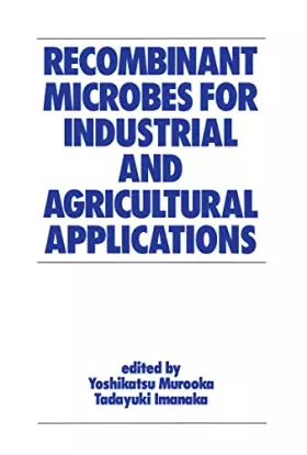 Couverture du produit · Recombinant Microbes for Industrial and Agricultural Applications