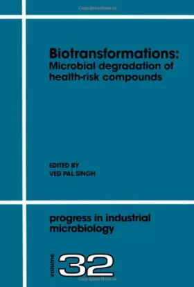 Couverture du produit · Biotransformations: Microbial Degradation of Health-Risk Compounds