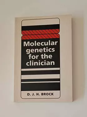 Couverture du produit · Molecular Genetics for the Clinician