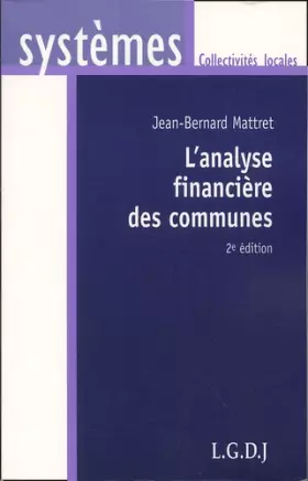 Couverture du produit · L'analyse financière des communes, 2e édition
