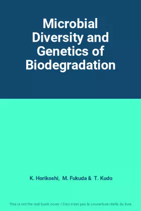 Couverture du produit · Microbial Diversity and Genetics of Biodegradation