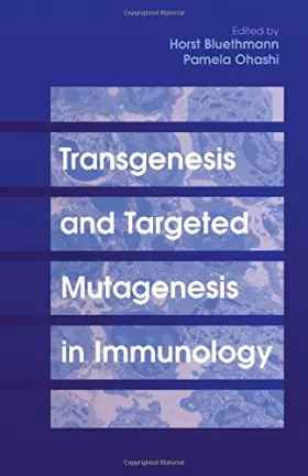 Couverture du produit · Transgenesis and Targeted Mutagenesis in Immunology