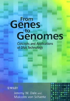 Couverture du produit · From Genes to Genomes: Concepts and Applications of DNA Technology
