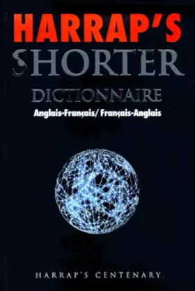 Couverture du produit · Harrap's Shorter : Dictionnaire bilingue (Anglais/français - Français/anglais)