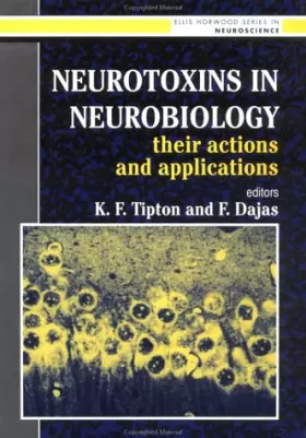 Couverture du produit · Neurotoxins in Neurobiology: Their Actions and Applications