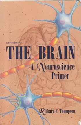 Couverture du produit · The Brain: A Neuroscience Primer