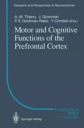 Couverture du produit · Motor and Cognitive Functions of the Prefrontal Cortex