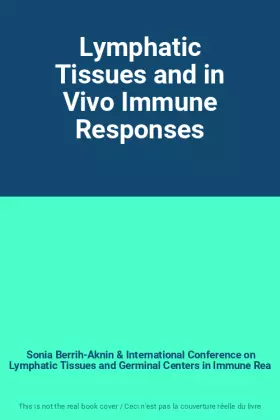 Couverture du produit · Lymphatic Tissues and in Vivo Immune Responses