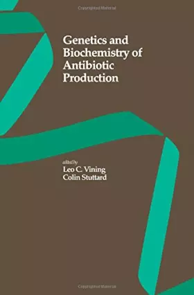 Couverture du produit · Genetics and Biochemistry of Antibiotic Production