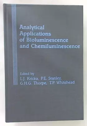 Couverture du produit · Analytical Applications of Bioluminescence and Chemiluminescence