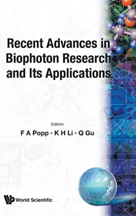 Couverture du produit · Recent Advances In Biophoton Research And Its Applications