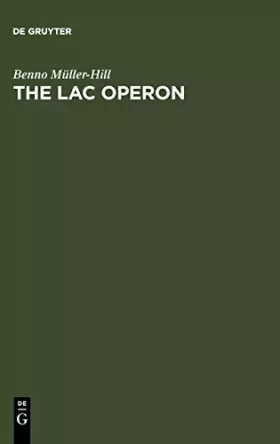 Couverture du produit · The lac Operon: A Short History of a Genetic Paradigm