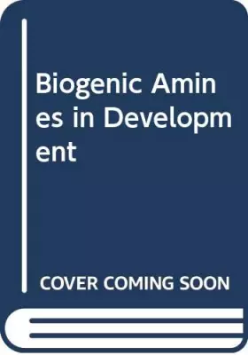 Couverture du produit · Biogenic Amines in Development
