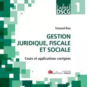 Couverture du produit · Carrés DSCG 1 - Gestion juridique, fiscale et sociale: Cours et applications corrigées (2020-2021)