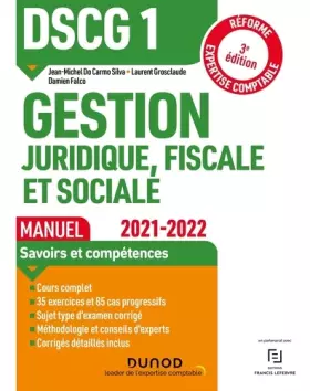 Couverture du produit · DSCG1 Gestion juridique, fiscale et sociale - Manuel 2021/2022: Réforme Expertise comptable (2021-2022)