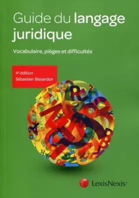 Couverture du produit · Guide du langage juridique : Vocabulaire, pièges et difficultés