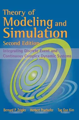 Couverture du produit · Theory of Modeling and Simulation: Integrating Discrete Event and Continuous Complex Dynamic Systems