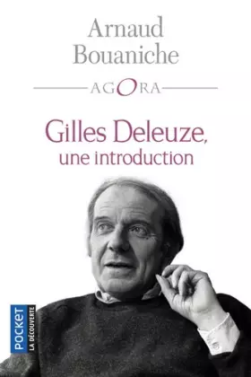 Couverture du produit · Gilles Deleuze, une introduction