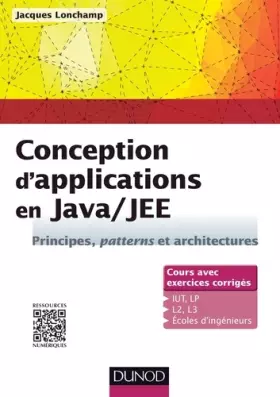 Couverture du produit · Conception d'applications en Java/JEE - Principes, patterns et architectures: Principes, patterns et architectures