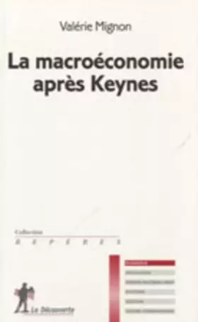 Couverture du produit · La macroéconomie après Keynes