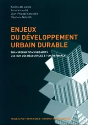 Couverture du produit · Enjeux du développement urbain durable: Transformations urbaines, gestion des ressources et gouvernance