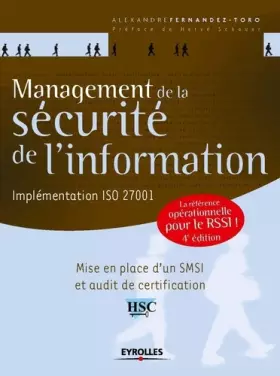 Couverture du produit · Management de la sécurité de l'information: Présentation générale de l'ISO 27001 et de ses normes associées - Une référence opé