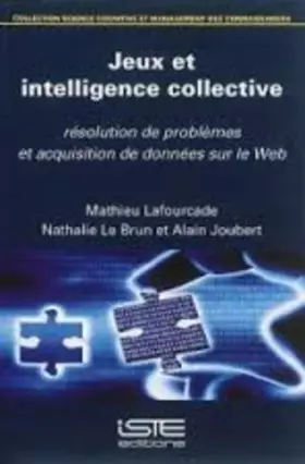 Couverture du produit · Jeux et intelligence collective: Résolution de problèmes et acquisition de données sur le web