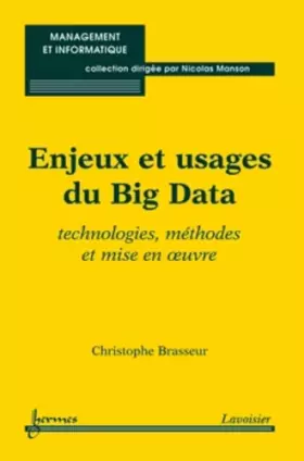Couverture du produit · Enjeux et usages du big data : Technologies, méthodes et mise en oeuvre