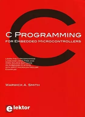 Couverture du produit · C Programming for Embedded Microcontroller: Programmation en C des microcontrôleurs embarqués