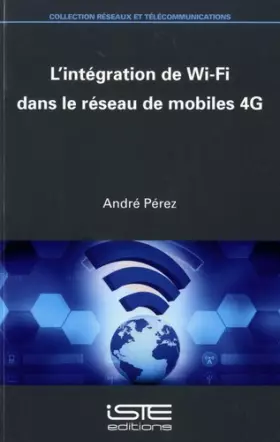 Couverture du produit · L’intégration de Wi-Fi dans le réseau de mobiles 4G