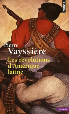 Couverture du produit · Les révolutions d'Amérique latine (nouvelle édition)