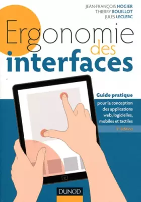Couverture du produit · Ergonomie des interfaces - 5e éd - Guide pratique pour la conception des applications web...: Guide pratique pour la conception