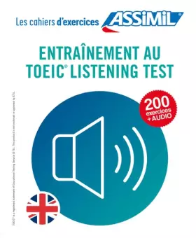 Couverture du produit · Cahier d'Entrainement au Toeic ® | Listening Test | Assimil