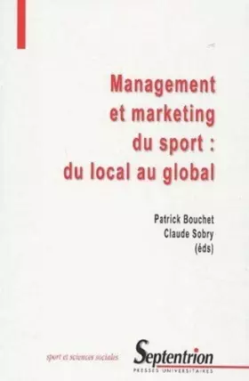 Couverture du produit · Management et marketing du sport : du local au global