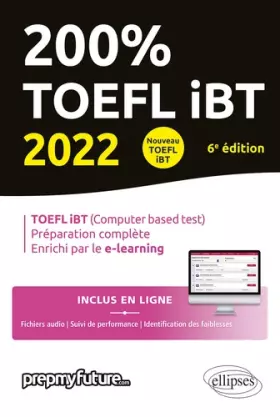 Couverture du produit · 200% TOEFL iBT: TOEFL iBT (Computer based), Préparation complète, Enrichi par le e-learning