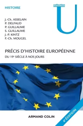 Couverture du produit · Précis d'histoire européenne - 4e éd. - Du 19e siècle à nos jours: Du 19e siècle à nos jours