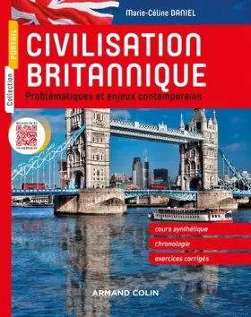 Couverture du produit · Civilisation britannique - Problématiques et enjeux contemporains: Problématiques et enjeux contemporains