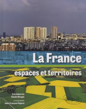 Couverture du produit · La France Espaces et Territoires