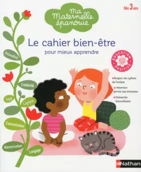 Couverture du produit · Le cahier bien-être pour mieux apprendre en maternelle - De 3 à 6 ans