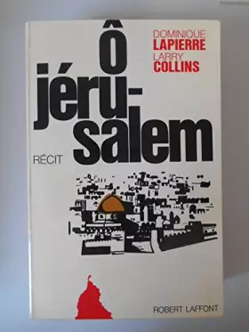 Couverture du produit · O Jérusalem / Lapierre, Dominique/ Collins, Larry / Réf40459