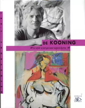 Couverture du produit · De Kooning, 1904-1997