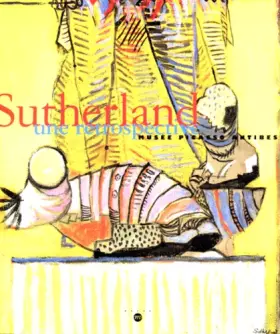 Couverture du produit · Sutherland, une rétrospective : Exposition, Musée Picasso, Antibes (26 juin-11octobre 1998)