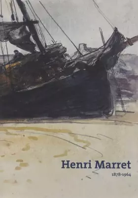 Couverture du produit · Henri Marret : 1878-1964