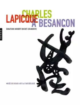 Couverture du produit · Charles Lapicque à Besancon: Donation de M.Norbert Ducrot-Grandeyre