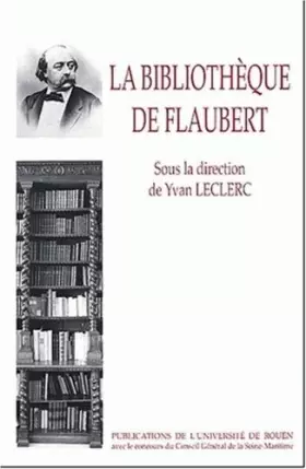 Couverture du produit · Bibliotheque flaubert. inventaires et critiques.