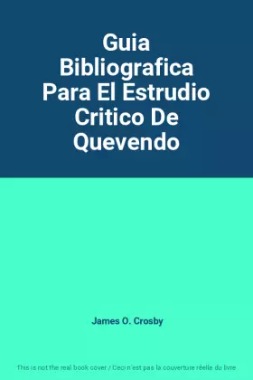 Couverture du produit · Guia Bibliografica Para El Estrudio Critico De Quevendo