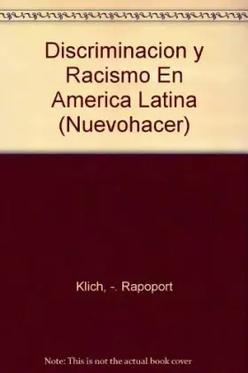 Couverture du produit · Discriminacion y Racismo En America Latina